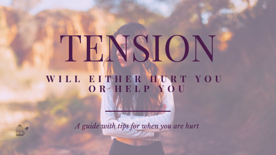 Tension Will Either Hurt You or Help You
